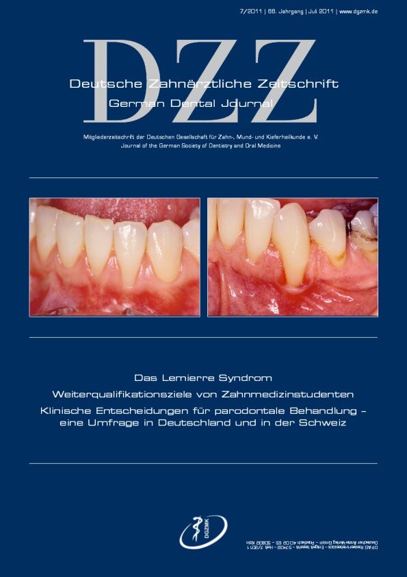Deutsche Zahnärztliche Zeitschrift, 7/2011