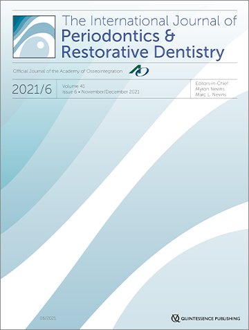International Journal of Periodontics & Restorative Dentistry, 6/2021