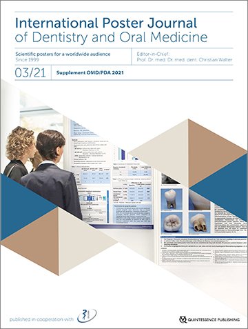 International Poster Journal of Dentistry and Oral Medicine, 3/2021