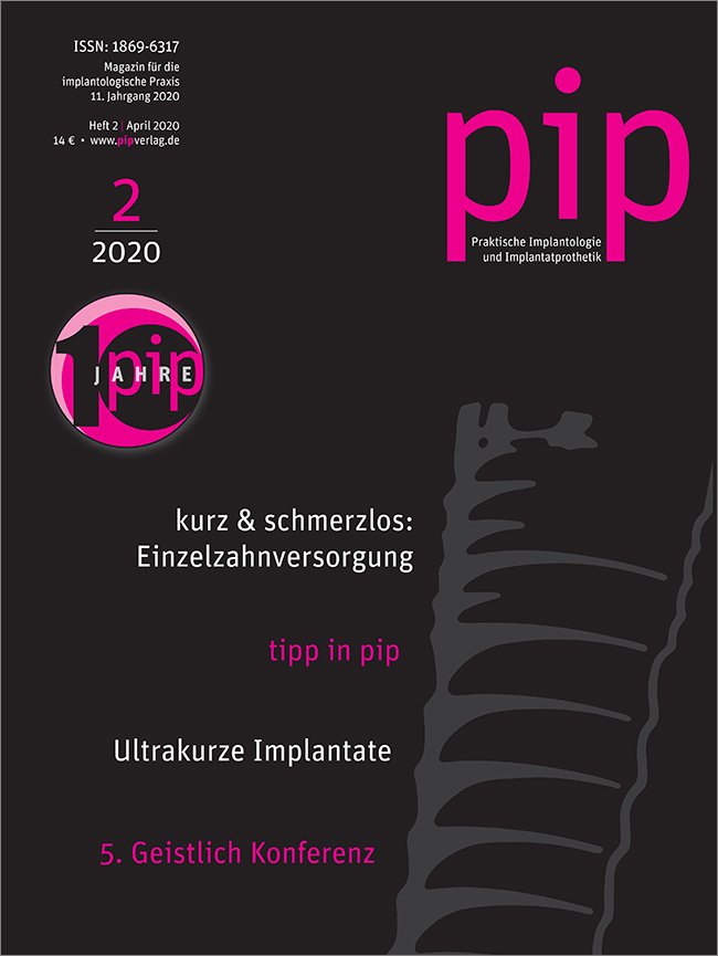 pip - Praktische Implantologie und Implantatprothetik, 2/2020