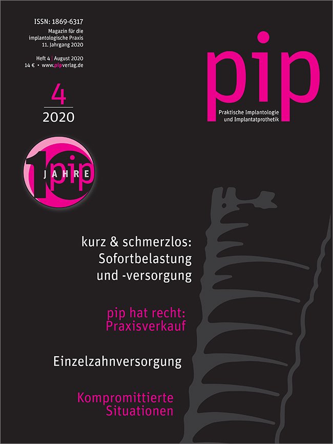 pip - Praktische Implantologie und Implantatprothetik, 4/2020