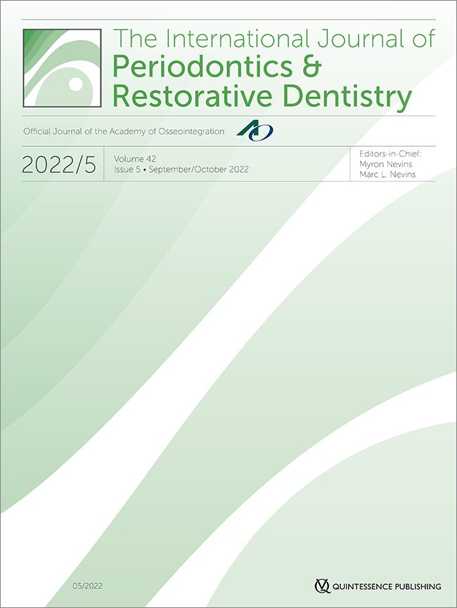 International Journal of Periodontics & Restorative Dentistry, 5/2022