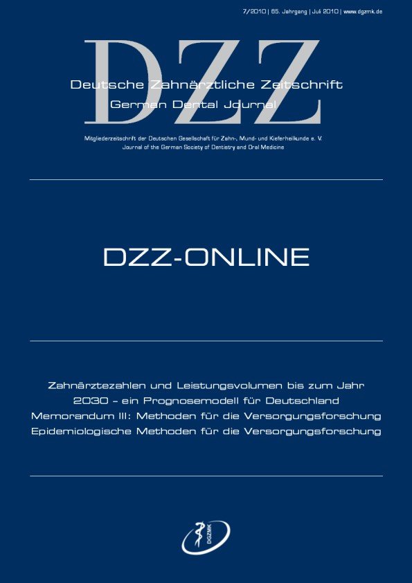 Deutsche Zahnärztliche Zeitschrift, 7/2010