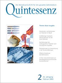 Quintessenz Zahnmedizin, 2/2004
