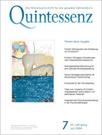 Quintessenz Zahnmedizin, 7/2004