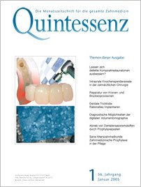 Quintessenz Zahnmedizin, 1/2005