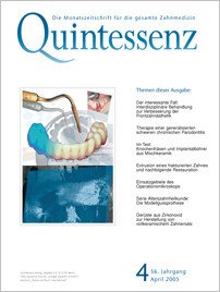 Quintessenz Zahnmedizin, 4/2005