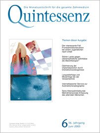 Quintessenz Zahnmedizin, 6/2005
