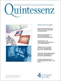 Quintessenz Zahnmedizin, 4/2007