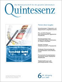 Quintessenz Zahnmedizin, 6/2007
