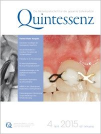 Quintessenz Zahnmedizin, 4/2015