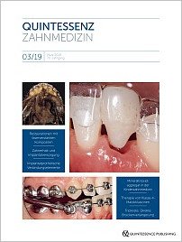 Quintessenz Zahnmedizin, 3/2019