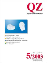 QZ - Quintessenz Zahntechnik, 5/2003