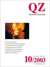 QZ - Quintessenz Zahntechnik, 10/2003