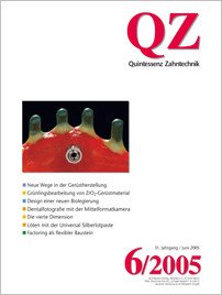QZ - Quintessenz Zahntechnik, 6/2005