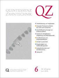 QZ - Quintessenz Zahntechnik, 6/2010