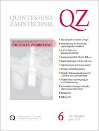 QZ - Quintessenz Zahntechnik, 6/2012