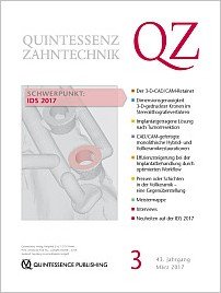 QZ - Quintessenz Zahntechnik, 3/2017