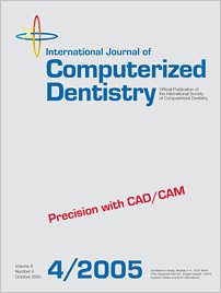 International Journal of Computerized Dentistry, 4/2005