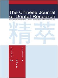 Chinese Journal of Dental Research, 1/2010