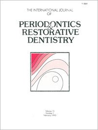 International Journal of Periodontics & Restorative Dentistry, 1/1995