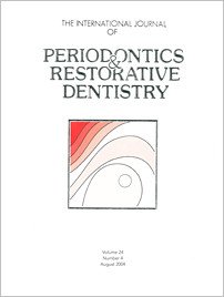 International Journal of Periodontics & Restorative Dentistry, 4/2004