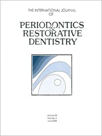 International Journal of Periodontics & Restorative Dentistry, 3/2008