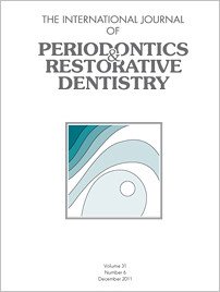 International Journal of Periodontics & Restorative Dentistry, 6/2011