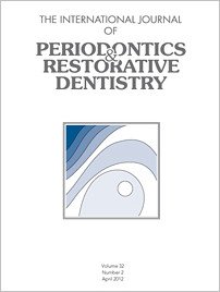International Journal of Periodontics & Restorative Dentistry, 2/2012