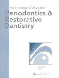International Journal of Periodontics & Restorative Dentistry, 5/2013