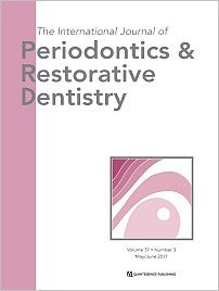 International Journal of Periodontics & Restorative Dentistry, 3/2017