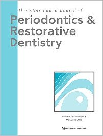 International Journal of Periodontics & Restorative Dentistry, 3/2018
