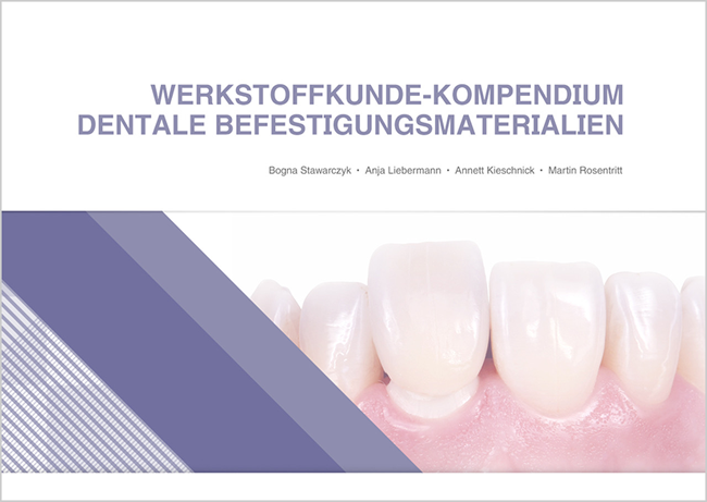 Stawarczyk: Dentale Befestigungsmaterialien