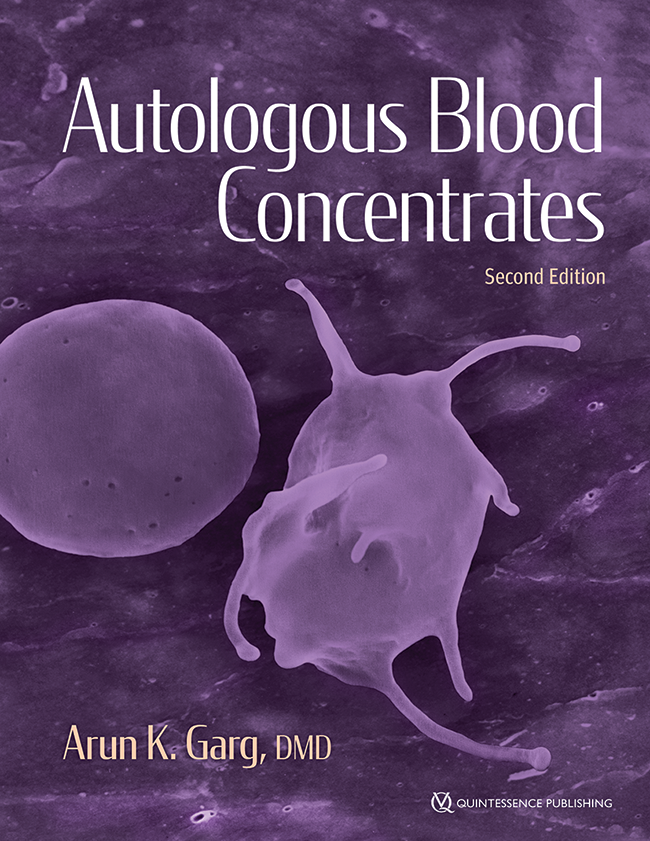 Garg: Autologous Blood Concentrates