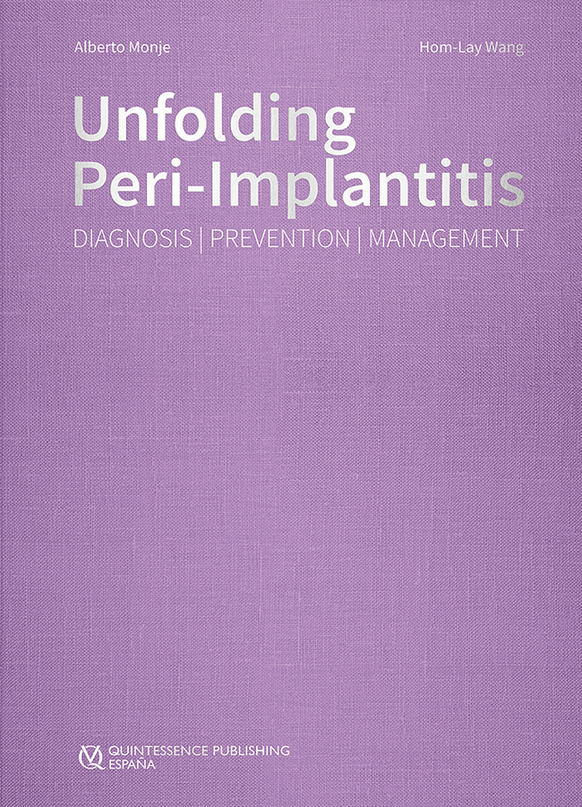 Monje: Unfolding Peri-Implantitis
