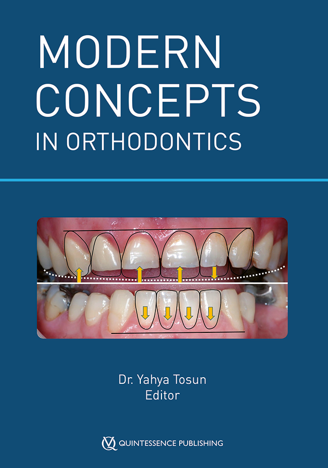 Tosun: Modern Concepts in Orthodontics
