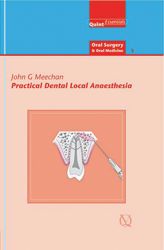 Meechan: Practical Dental Local Anaesthesia