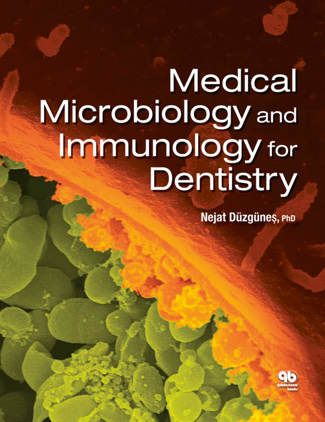 Düzgünes: Medical Microbiology and Immunology for Dentistry