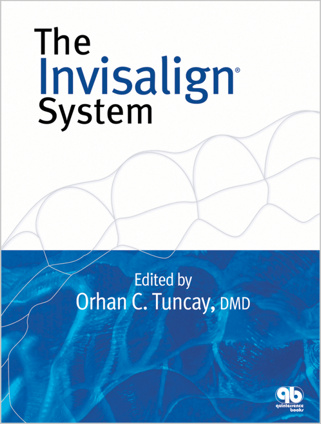 Tuncay: The Invisalign System