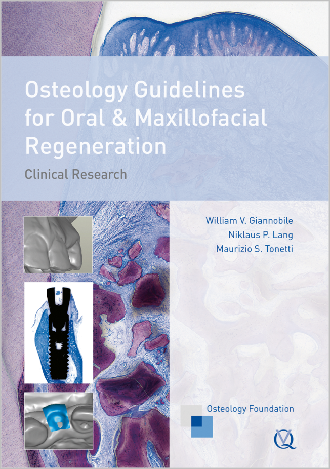Giannobile: Osteology Guidelines for Oral & Maxillofacial Regeneration