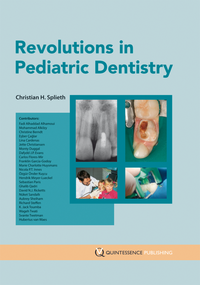 Splieth: Revolutions in Pediatric Dentistry