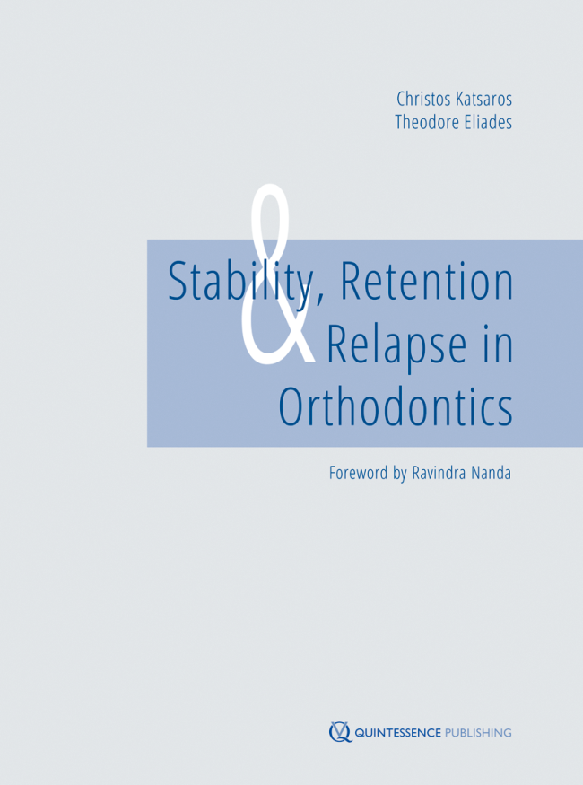 Katsaros: Stability, Retention and Relapse in Orthodontics
