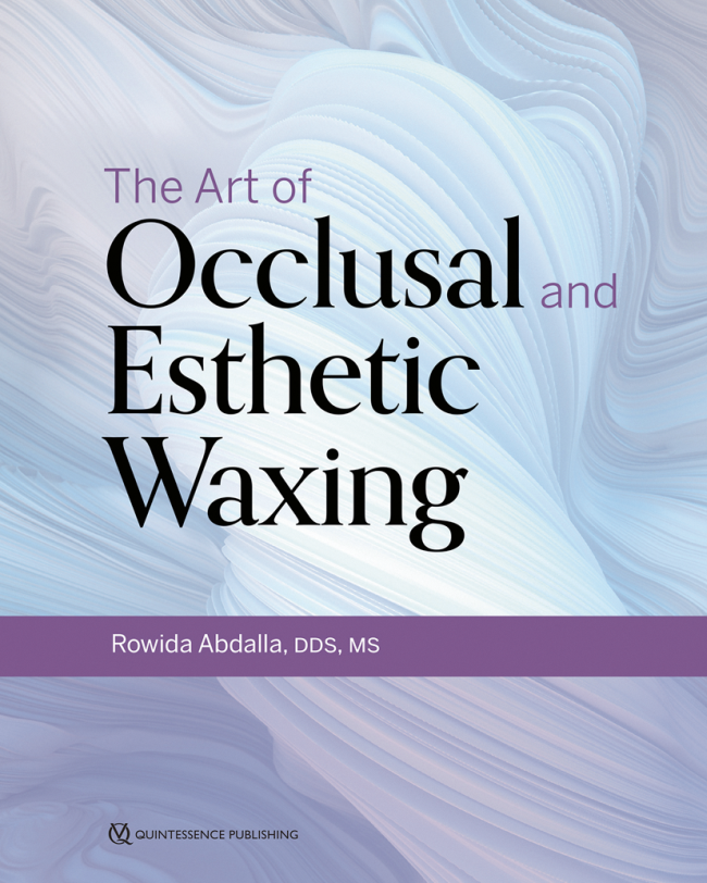 Abdalla: The Art of Occlusal and Esthetic Waxing