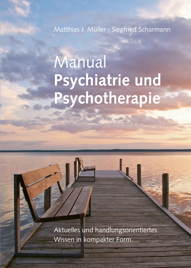 Müller: Manual Psychiatrie und Psychotherapie