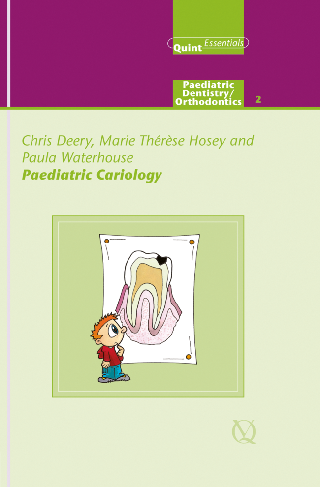 Deery: Paediatric Cariology